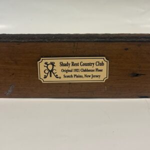 1921 Shady Rest Clubhouse Floorboard
